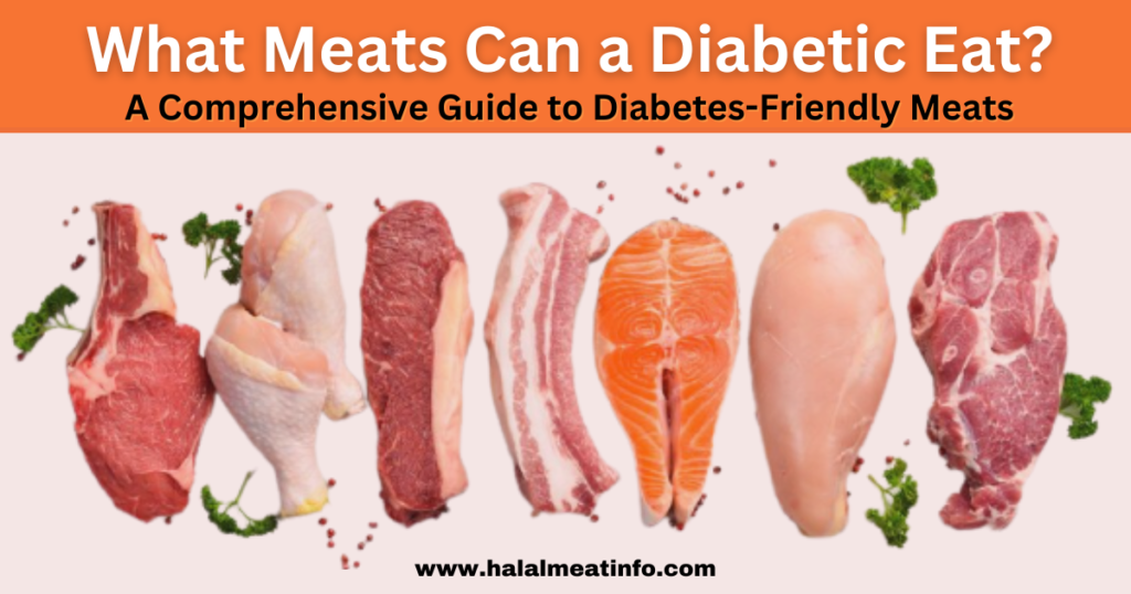 What Meats Can a Diabetic Eat