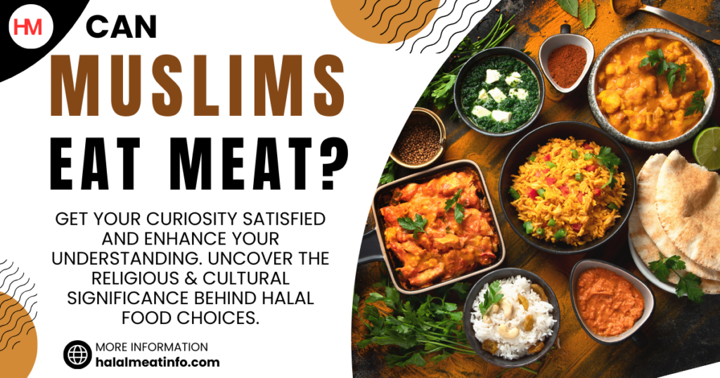 Do Muslims Eat Meat