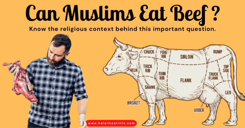 Can Muslims Eat Beef