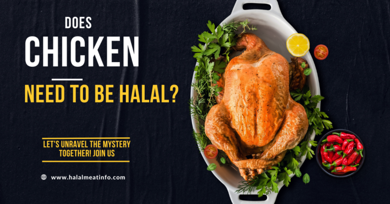 Does Chicken Need to Be Halal? Understanding Dietary Choices