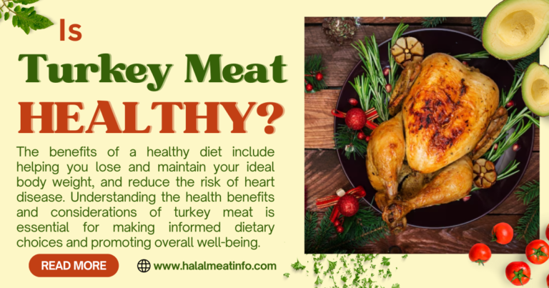 Is Turkey Meat Healthy? Exploring the Nutritional Benefits of Lean Turkey