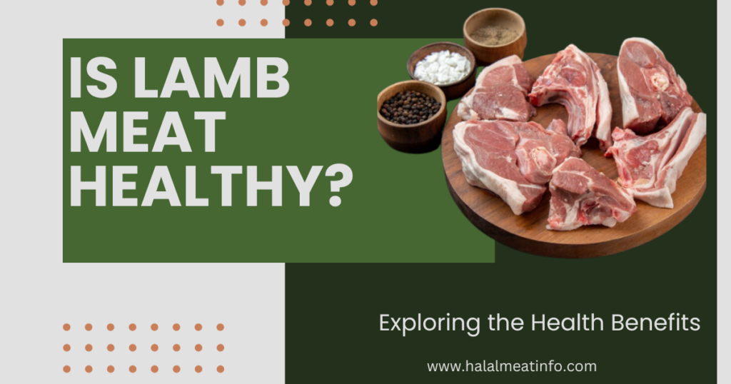 is lamb meat healthy