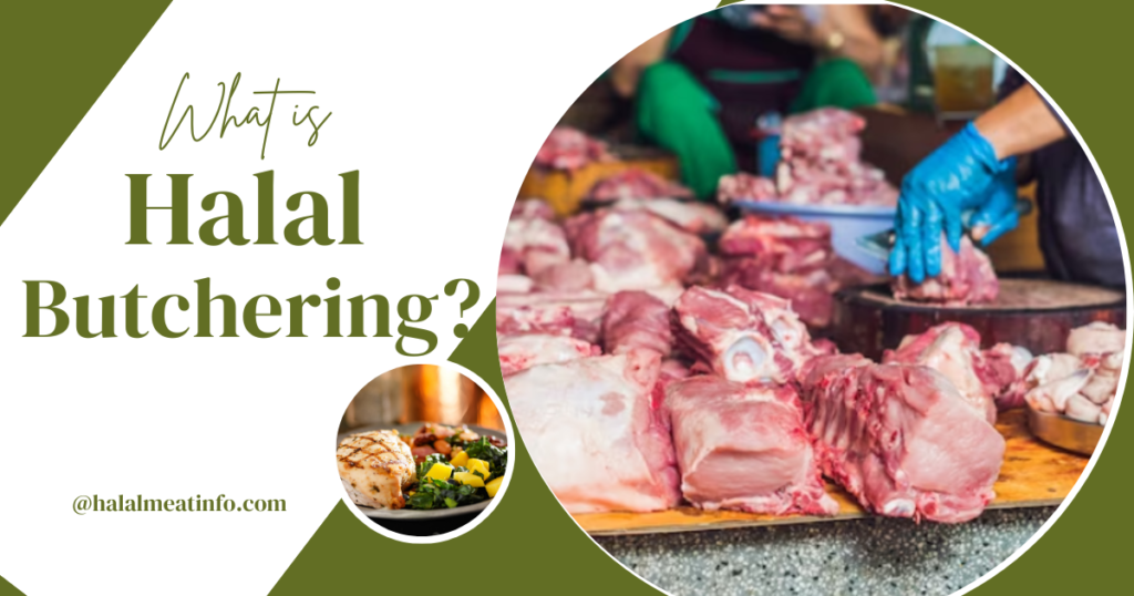 What Is Halal Butchering