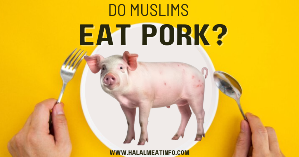 can Muslims eat pig
